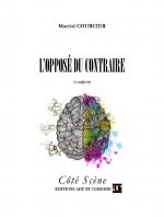 L'OPPOSE DU CONTRAIRE