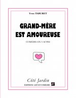 GRAND-MERE EST AMOUREUSE