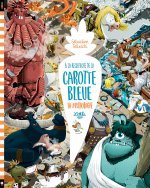 À la recherche de la Carotte Bleue : la mythologie, tome 3
