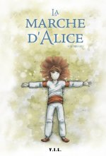 La marche d'Alice