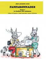 Les fanfaronnades, tome 1, la fanfare des animaux