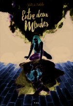 Entre Deux Mondes