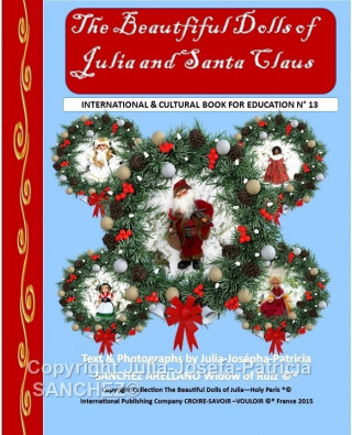 Book N° 13 The Beautiful Dolls of Julia and Santa Claus