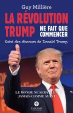 La Révolution Trump ne fait que commencer - Suivi des discours de Donald Trump