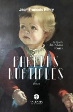 Parades nuptiales - Premier tome de la trilogie du Cercle des Hiboux
