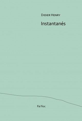 Instantanés