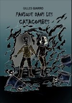 Panique dans les catacombes