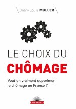 Le choix du Chômage