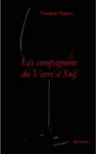 Les compagnons du Verre à  Soif