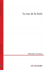 La rue de la Forêt