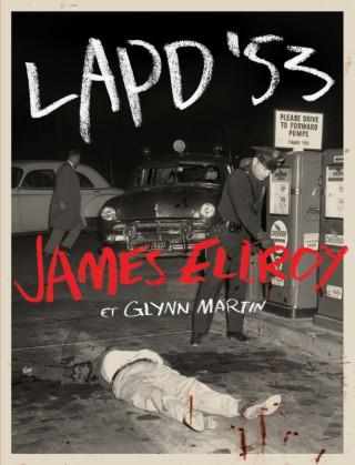 LAPD'53 JAMES ELLROY
