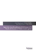 PAROLES DE LECTEURS 2. POESIE ET AUTRES GENRES