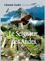 le seigneur des Andes