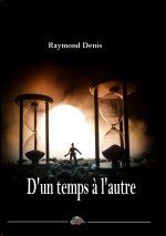 d'un temps à l'autre