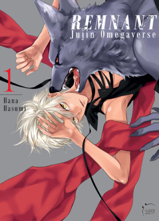 Remnant - Jujin Omegaverse T01