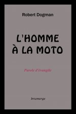 L'Homme à la moto