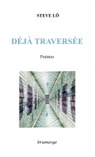 Déjà traversée