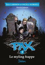 PAX - tome 3 Le Myling frappe