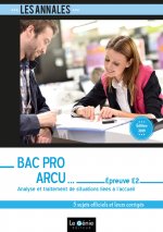 Bac Pro ARCU - Épreuve E2