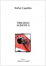 TRILOGIA ALBANICA