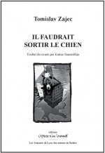 Il faudrait sortir le chien