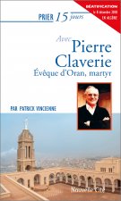 PRIER 15 JOURS AVEC PIERRE CLAVERIE NED