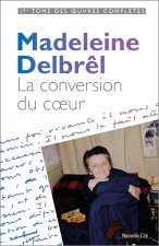 LA CONVERSION DU COEUR