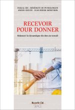 RECEVOIR POUR DONNER