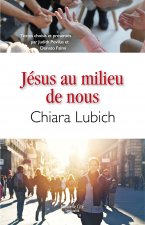 JESUS AU MILIEU DE NOUS