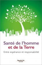 SANTE DE L'HOMME ET DE LA TERRE