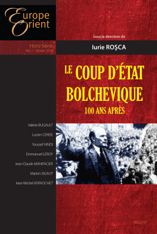 Le coup d'Etat bolchevique - 100 ans après