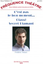 C'est pas le bon moment - Classé secret diamant