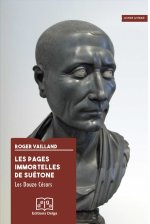 Les Pages immortelles de Suétone