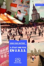 Il était une fois en U.R.S.S.