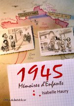 1945, Mémoires d'enfants