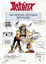 Astérix, les peuples antiques expliqués