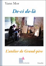 De-ci de-là (2) - L’atelier d