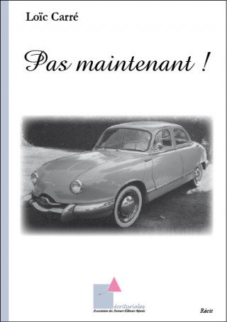 Pas maintenant