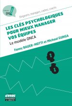 Les clés psychologiques pour mieux manager vos équipes