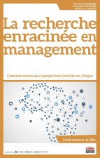 La recherche enracinée en management