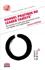 Manuel pratique du leader taoïste