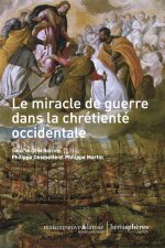 Le Miracle de guerre dans la chrétienté occidentale