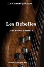 Les Rebelles