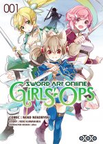 SWORD ART ONLINE - GIRLS' OPS T01