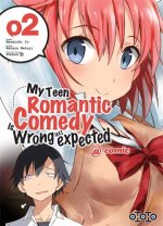 MY TEEN ROMANTIC COMEDY IS WRONG AS I EXPECTED T02