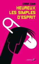 HEUREUX LES SIMPLES D'ESPRIT