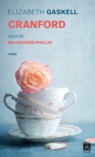 Cranford - Suivi de Ma cousine Phillis