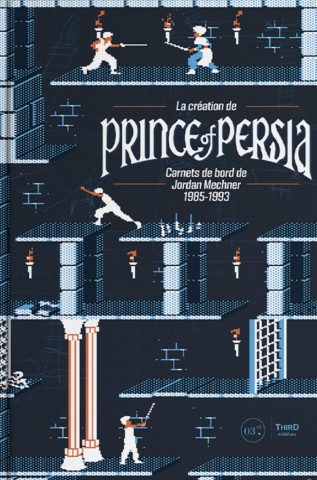 La création de Prince of Persia