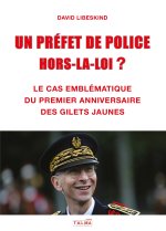 Un Préfet de police hors-la-loi  ?