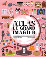 Atlas - Le grand imagier